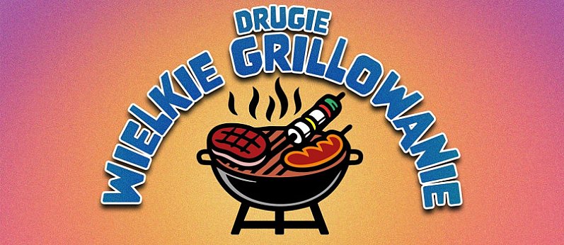 Drugie Wielkie Grillowanie