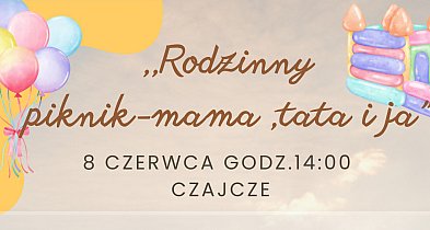 Piknik rodzinny Czajczu. Mamo, tato - zabierzcie dzieci i startujcie!-40231