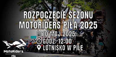 Jutro MotoRiders Piła rozpoczną sezon 2025-40259