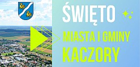 Miasto Kaczory będzie świętować!