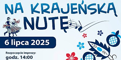 W Izdebkach zaśpiewają i zagrają na krajeńską nutę-41500