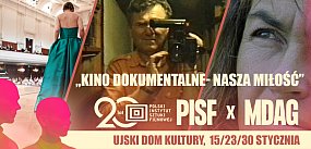 Święto kina dokumentalnego w Ujściu. Jeszcze dwa filmy