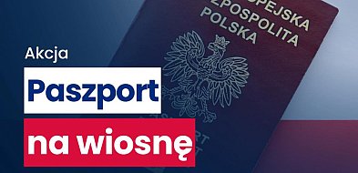 "Paszport na wiosnę" - wniosek złożysz także w sobotę