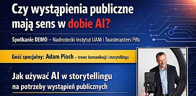 Czy wystąpienia publiczne mają sens w dobie AI? Bezpłatne spotkanie w Pile