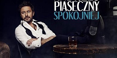 Piasek zaśpiewa "Spokojniej"