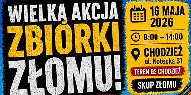 "Twój złom zmieni się w dobro". Wielka akcja zbiórki złomu w Chodzieży