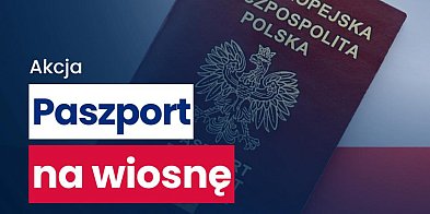 "Paszport na wiosnę" - wniosek złożysz także w sobotę