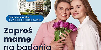 "Zaproś mamę na badania" - profilaktyczny Dzień Matki