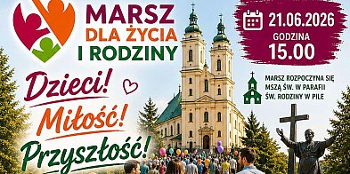 Piła: Marsz dla życia