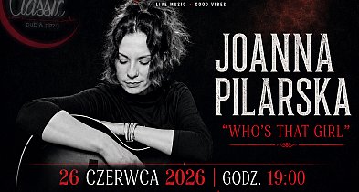 Joanna Pilarska zagra w pubie Classic