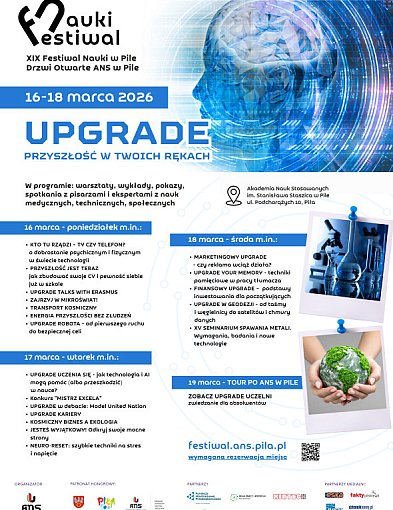 XIX Festiwal Nauki w Pile: „Upgrade - przyszłość w twoich rękach”