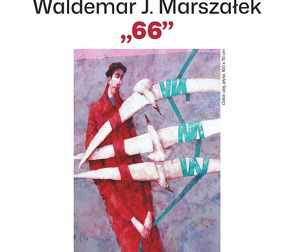 Prace Waldemara J. Marszałka w BWA