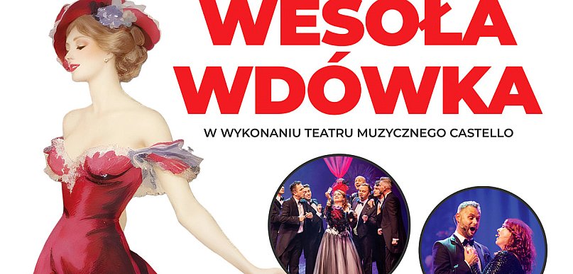 15 artystów na scenie, szampan i kankan. "Wesoła wdówka" w Teatrze Miejskim RCK