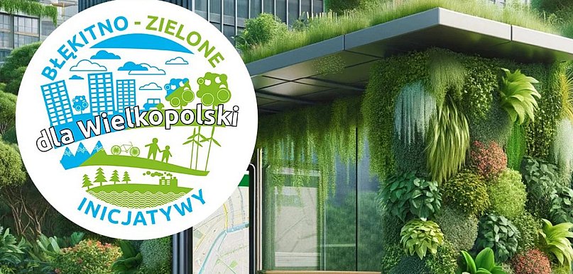 Zatwierdzono środki na „zielone” projekty. Gdzie u nas?