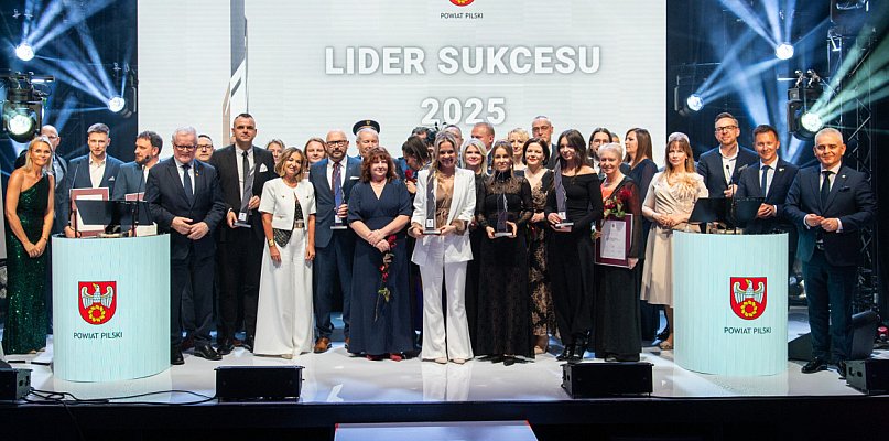 Oto Liderzy Sukcesu w powiecie pilskim