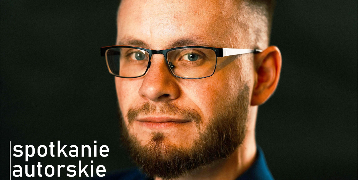 Spotkanie autorskie z Jędrzejem Dudkiewiczem