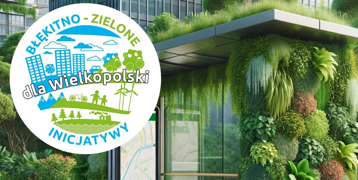 Zatwierdzono środki na „zielone” projekty. Gdzie u nas?